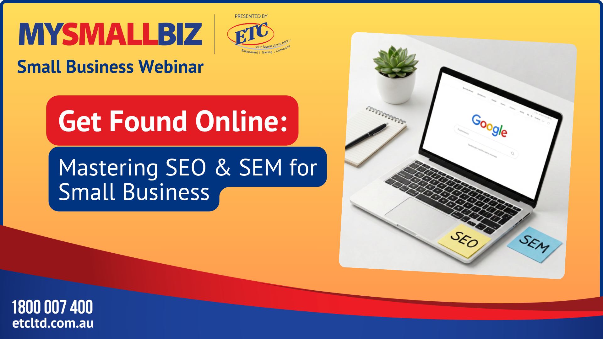 Get found online: mastering SEO and SEM for small business webinar